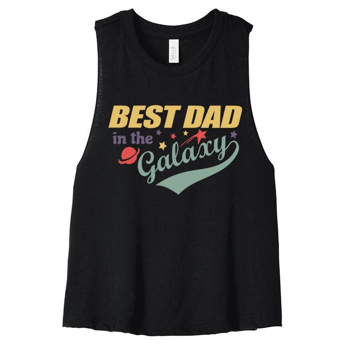 Best Dad In The Galaxy Cute Father's Day Women's Racerback Cropped Tank