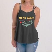 Best Dad In The Galaxy Cute Father's Day Women's Strappy Tank