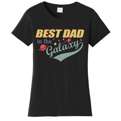 Best Dad In The Galaxy Cute Father's Day Women's T-Shirt