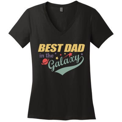 Best Dad In The Galaxy Cute Father's Day Women's V-Neck T-Shirt