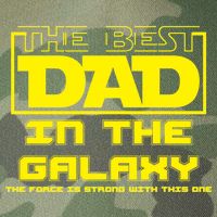 Best Dad In The Galaxy Force Is Strong Legacy Tie Dye Trucker Hat