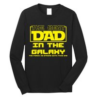 Best Dad In The Galaxy Force Is Strong Long Sleeve Shirt