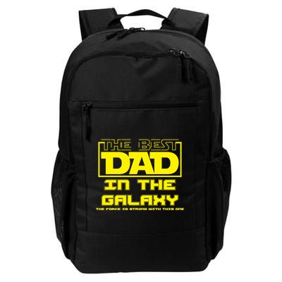 Best Dad In The Galaxy Force Is Strong Backpack