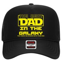 Best Dad In The Galaxy Force Is Strong Hat