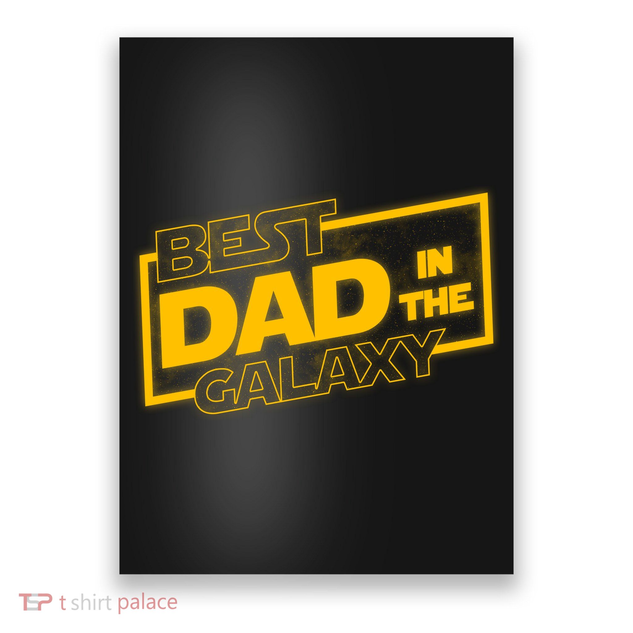 Best Dad In The Galaxy Movie Parody Logo Poster