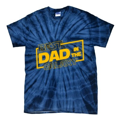 Best Dad In The Galaxy Movie Parody Logo Tie-Dye T-Shirt