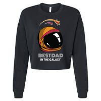 Best Dad In The Galaxy Space Helmet Cropped Pullover Crew