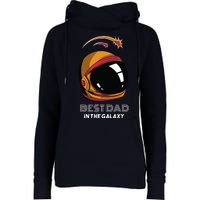 Best Dad In The Galaxy Space Helmet Womens Funnel Neck Pullover Hood