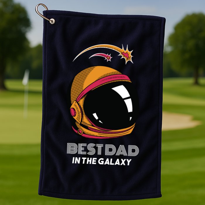 Best Dad In The Galaxy Space Helmet Golf Towel
