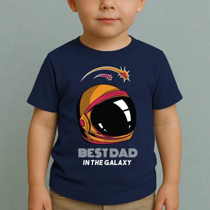 Best Dad In The Galaxy Space Helmet Toddler T-Shirt