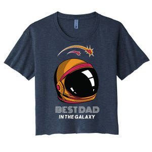 Best Dad In The Galaxy Space Helmet Women's Crop Top Tee