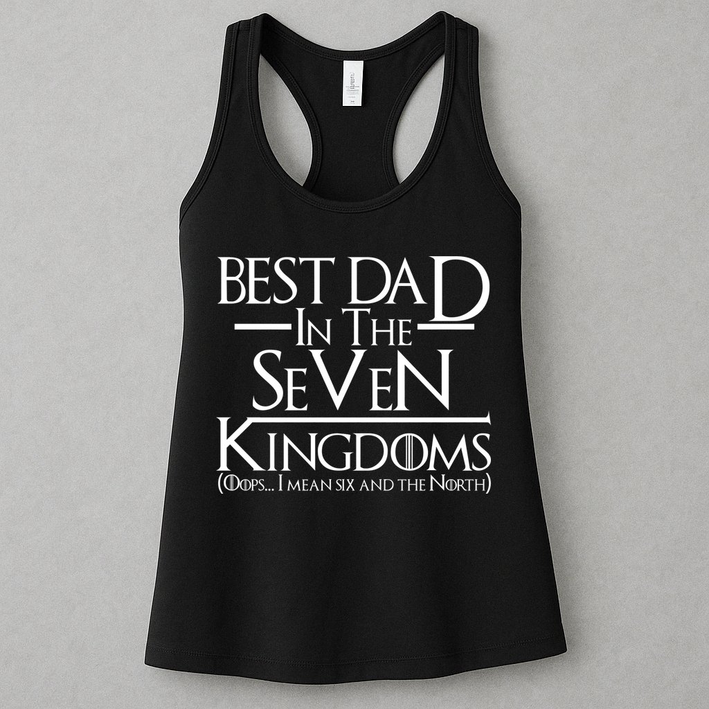 Best Dad In The Seven Kingdoms Womens Tank Top