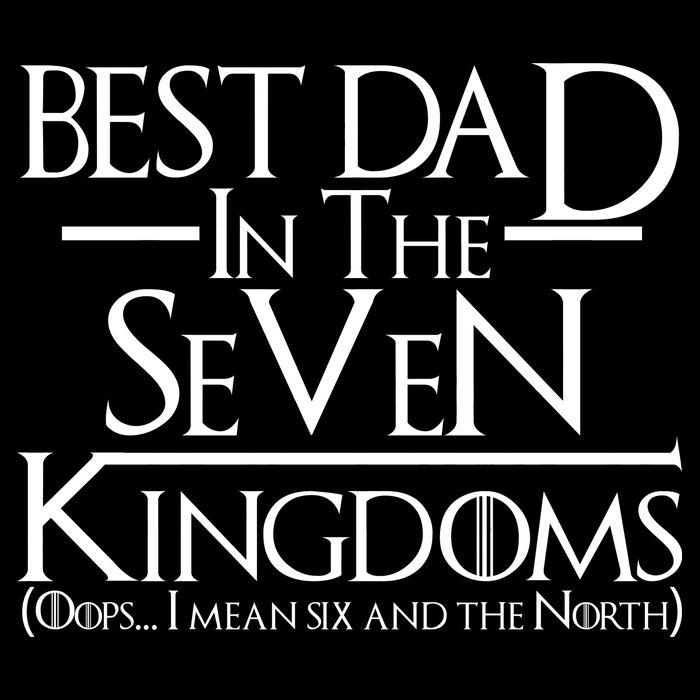 Best Dad In The Seven Kingdoms Womens Tank Top
