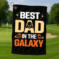 Best Dad In The Universe Fathers Day Spoof Golf Towel