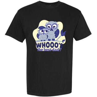 Best Dad Owl Garment-Dyed Heavyweight T-Shirt