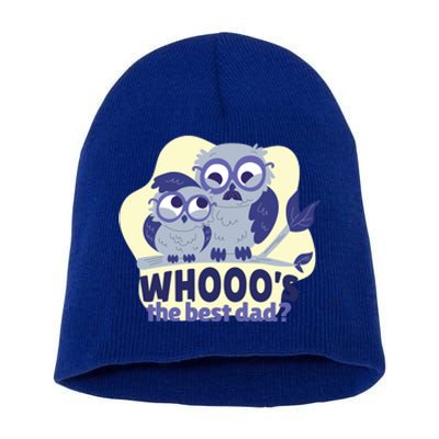 Best Dad Owl Short Acrylic Beanie