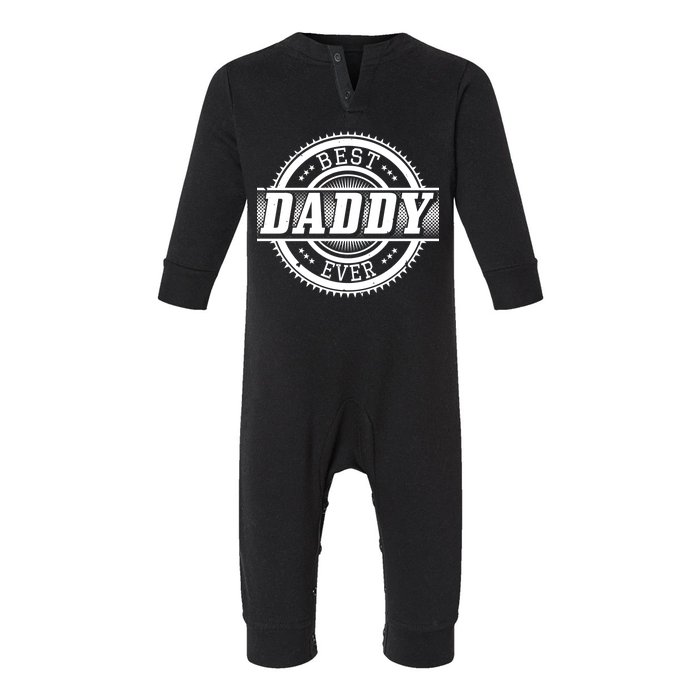 Best Daddy Ever Infant Fleece One Piece