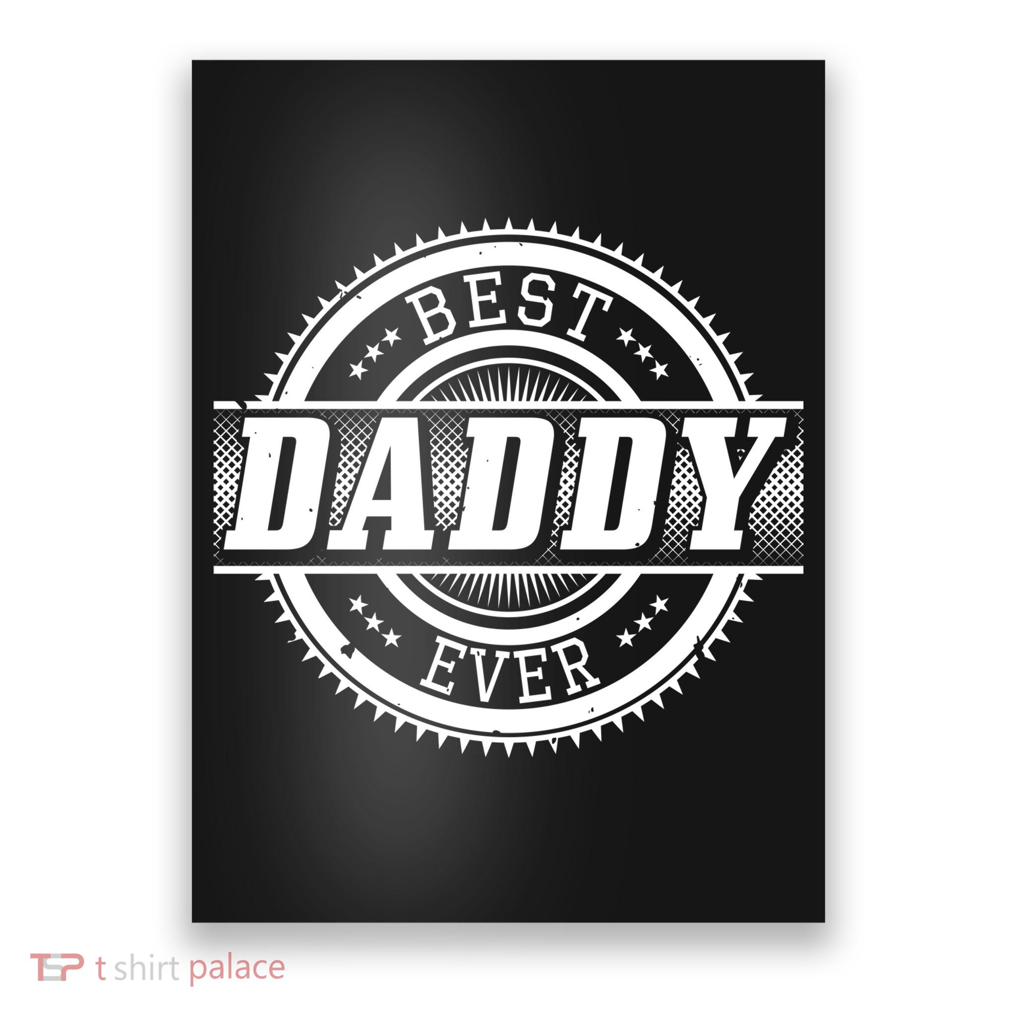 Best Daddy Ever Poster