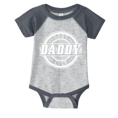 Best Daddy Ever Infant Baby Jersey Bodysuit