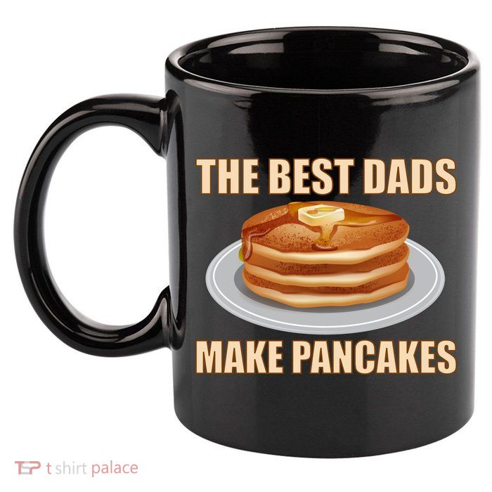 Best Dads Make Pancakes 11oz C Handle Ceramic Mug