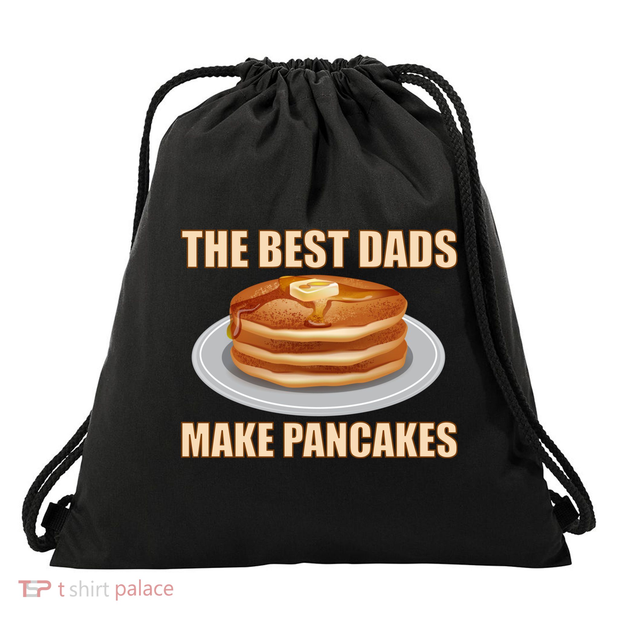 Best Dads Make Pancakes Drawstring Bag
