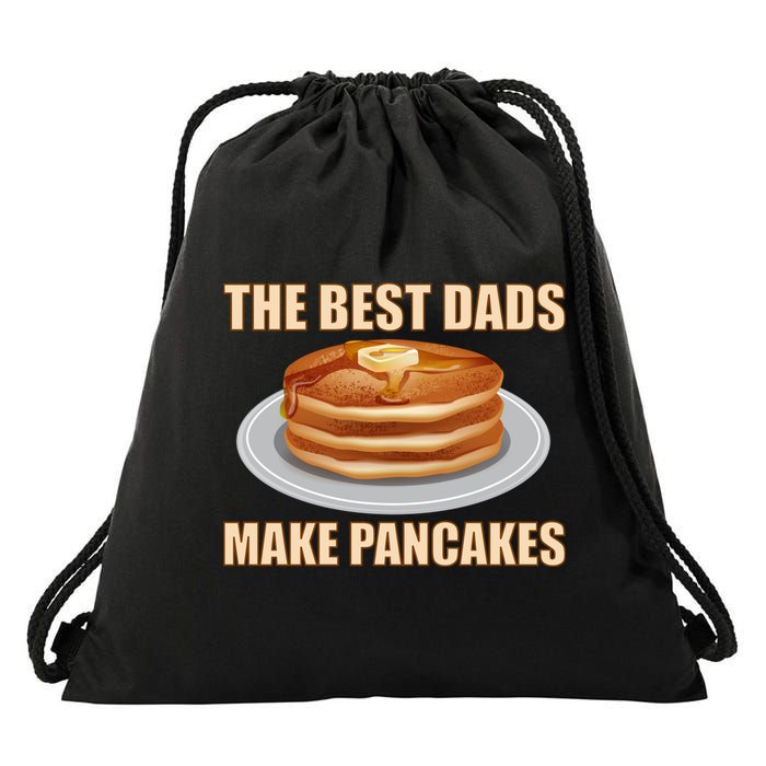 Best Dads Make Pancakes Drawstring Bag
