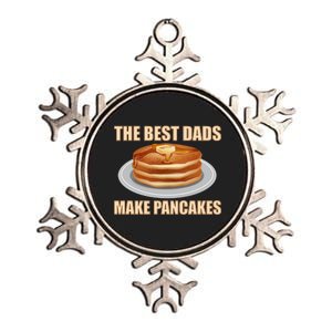 Best Dads Make Pancakes Metallic Star Ornament