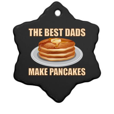 Best Dads Make Pancakes Ceramic Star Ornament