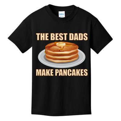 Best Dads Make Pancakes Kids T-Shirt