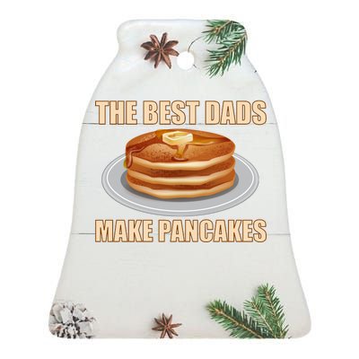 Best Dads Make Pancakes Ceramic Bell Ornament