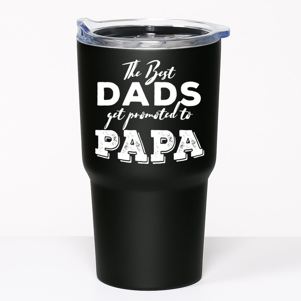 Best Dads Promoted To Papa Funny Gift Tumbler