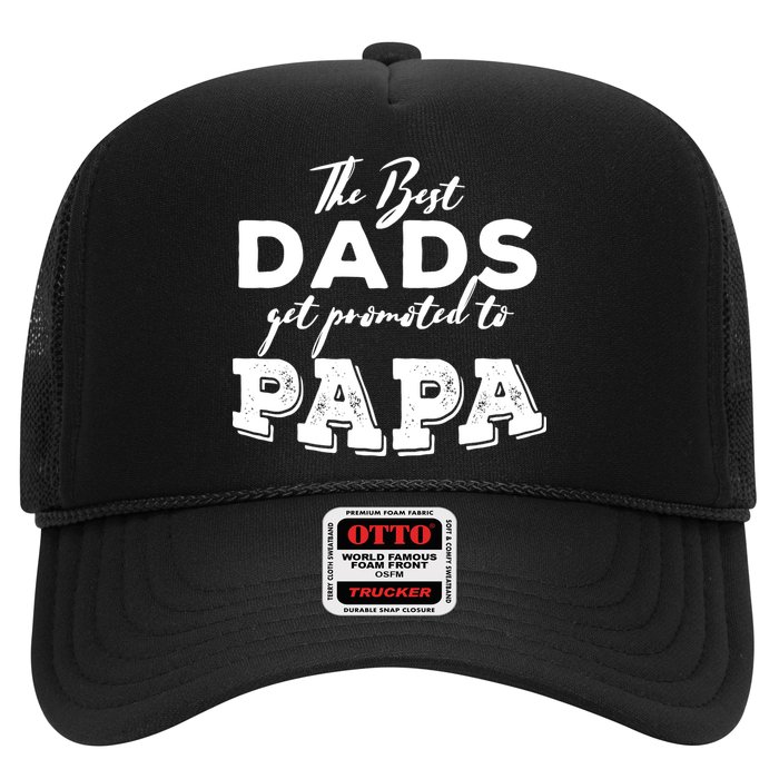 Best Dads Promoted To Papa Funny Gift Trucker Hat