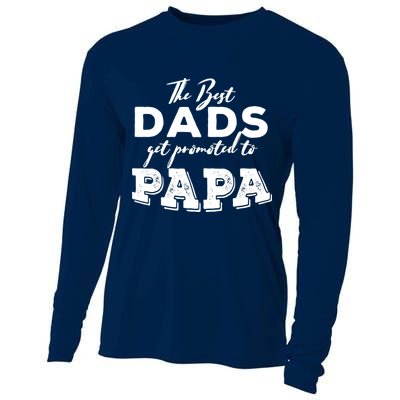 Best Dads Promoted To Papa Funny Gift Cooling Performance Long Sleeve Crew