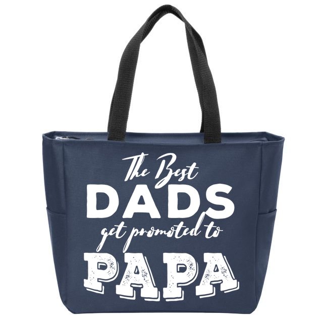 Best Dads Promoted To Papa Funny Gift Zip Tote Bag