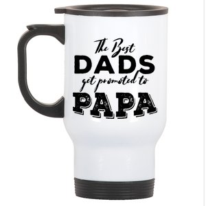 Best Dads Promoted To Papa Funny Gift Stainless Steel Travel Mug