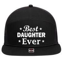 Best Daughter Ever 7 Panel Mesh Trucker Snapback Hat
