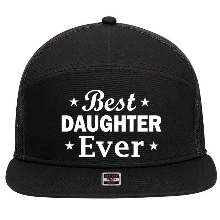 Best Daughter Ever 7 Panel Mesh Trucker Snapback Hat