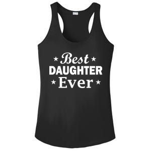 Best Daughter Ever Ladies PosiCharge Competitor Racerback Tank