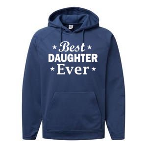 Best Daughter Ever Performance Fleece Hoodie