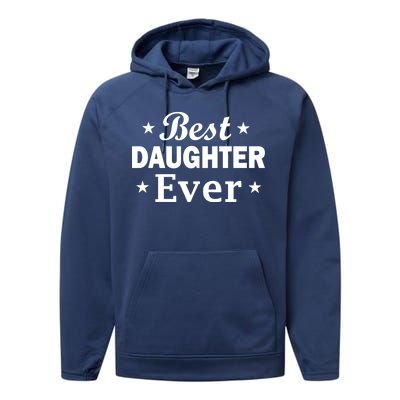 Best Daughter Ever Performance Fleece Hoodie