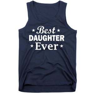 Best Daughter Ever Tank Top