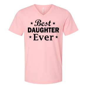 Best Daughter Ever V-Neck T-Shirt