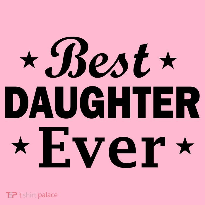 Best Daughter Ever Button