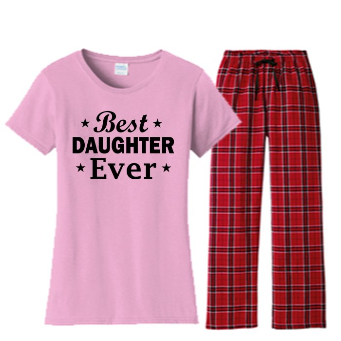 Best Daughter Ever Women's Flannel Pajama Set