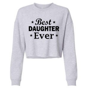 Best Daughter Ever Cropped Pullover Crew