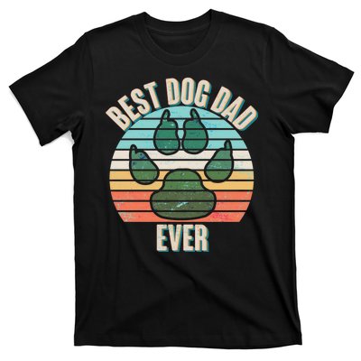 Best Dog Dad Ever T-Shirt