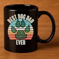 Best Dog Dad Ever 11oz C Handle Ceramic Mug