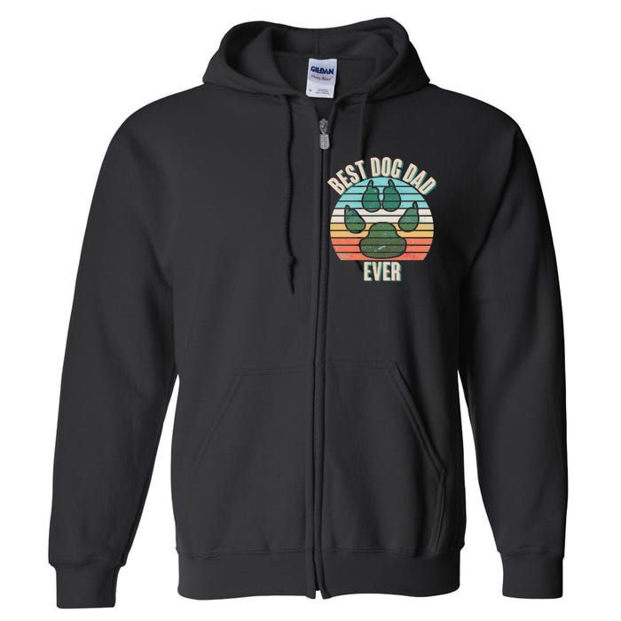 Best Dog Dad Ever Full Zip Hoodie