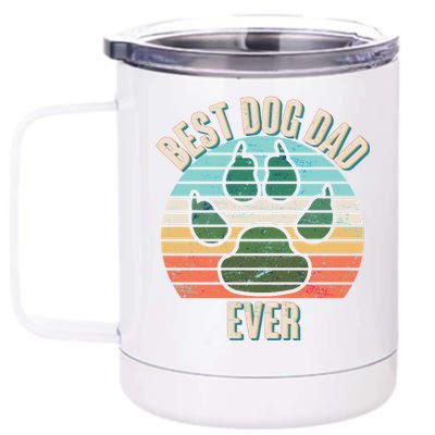 Best Dog Dad Ever 12 oz Stainless Steel Tumbler Cup