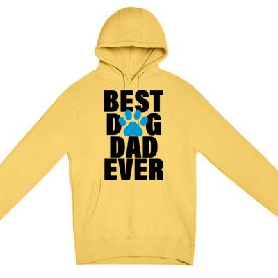 Best Dog Dad Ever Paw Premium Pullover Hoodie